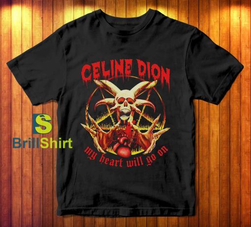 Celine Dion My Heart Metal T-Shirt