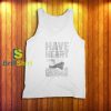 Have Heart Watch Me Sink Tank Top