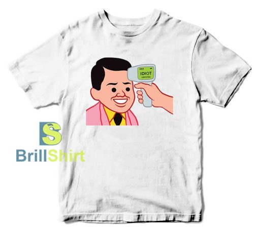 Idiot Certified (Joan Cornella) T-Shirt