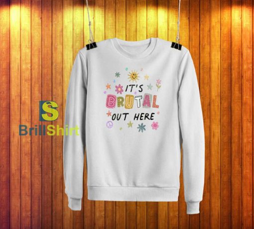 Olivia Rodrigo Brutal Out Here Sweatshirt