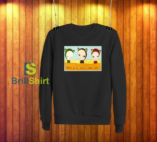 Yoshitomo Nara No Place Like Home Sweatshirt