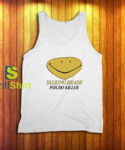 Talking Heads Psycho Killer Tank Top