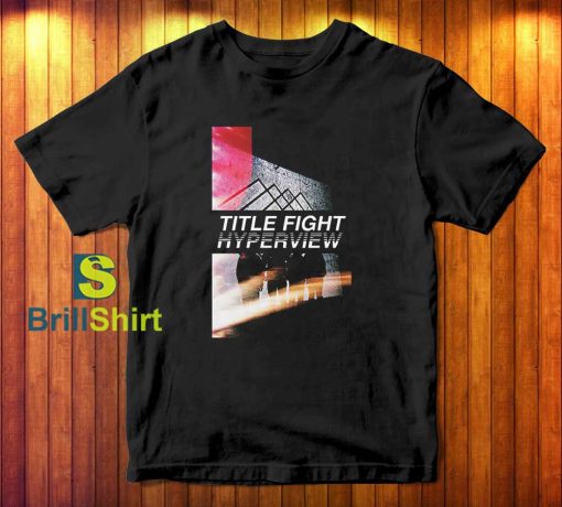 Title Fight Hyperview Cover T-Shirt