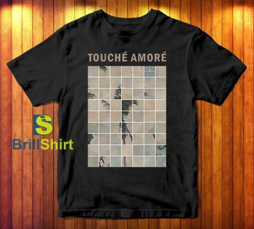 Touche Amore Palm Dreams T-Shirt