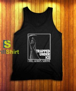 Trapped Under Ice Reaper Tank Top