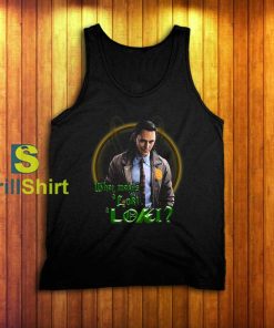 What Makes a Loki, a Loki Tank Top