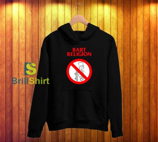 Bart Religion Bad Religion Parody Hoodie