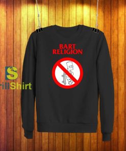 Bart Religion Bad Religion Parody Sweatshirt