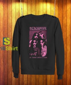 Blackpink In Your Graveyard Metal Sweatshirt