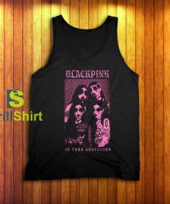 Blackpink In Your Graveyard Metal Tank Top