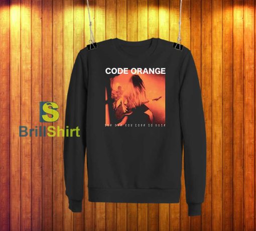 Code Orange Reba Live Sweatshirt