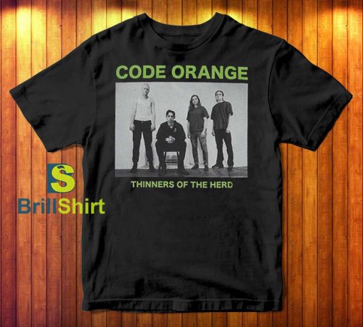 Code Orange Thinners Of The Herd T-Shirt