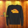 Death Metal Parody Sweatshirt