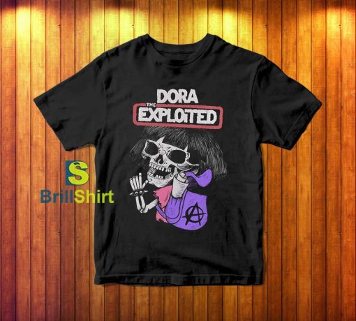 Dora The Exploited T-Shirt