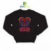 Love You To Death Sweatshirt