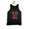 Love You To Death Tank Top