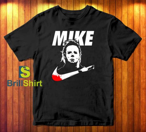 Michael Myers Mike Nike Parody T-Shirt