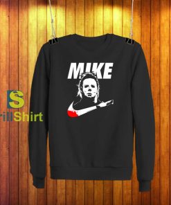 Michael Myers Mike Nike Parody Sweatshirt