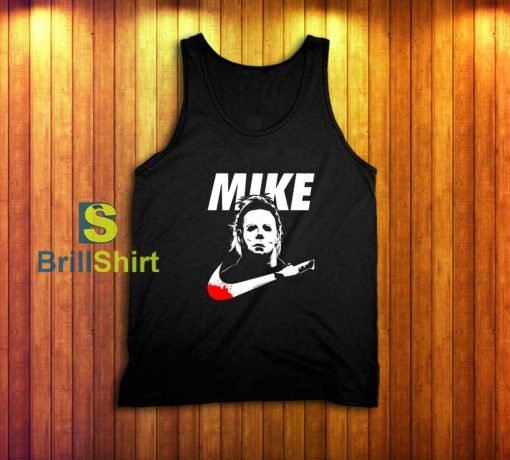 Michael Myers Mike Nike Parody Tank Top