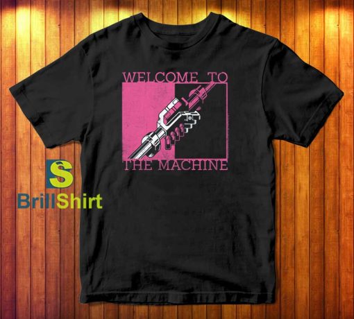 Pink Floyd Welcome To The Machine T-Shirt