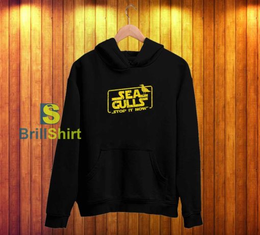 Sea Gulls Parody Hoodie