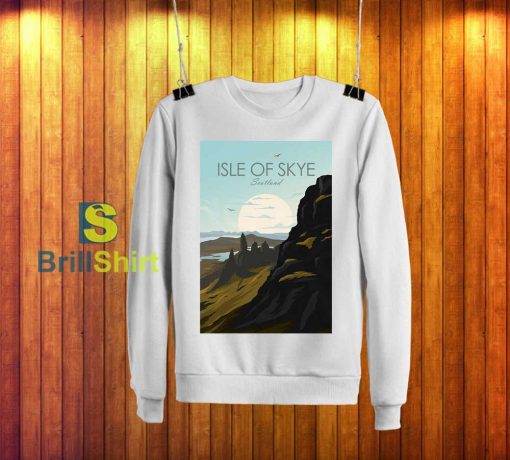 Travel Isle Of Skye Scotland Sweatshirt