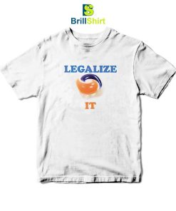 Parody Legalize It T-Shirt