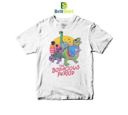 Parody The Bodacious Period T-Shirt