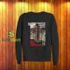 Trapped Under Ice Big Kiss Goodnight Sweatshirt