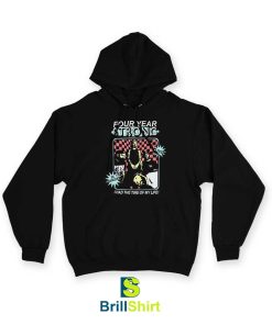 Four Year Strong Time Of My Life Hoodie