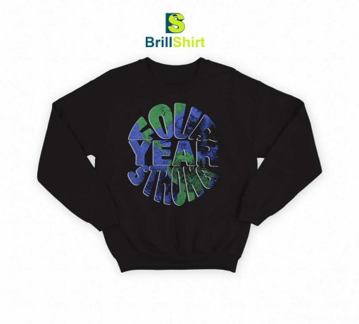 Four Year Strong World Sweatshirt