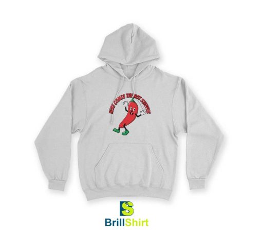 Chili Pepper Here Comes The Hot Stepper Hoodie