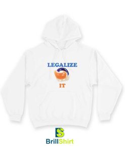 Parody Legalize It Hoodie