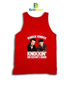 Knockin' On Kevin's Door Tank Top