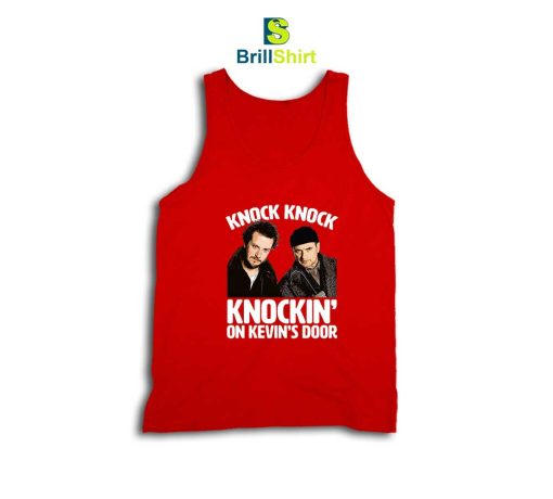 Knockin' On Kevin's Door Tank Top