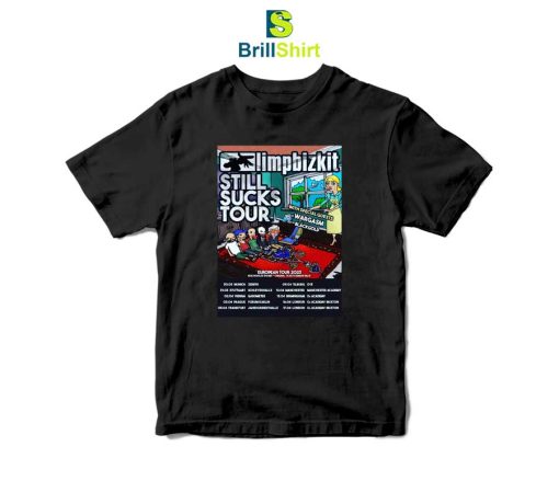 Limp Bizkit Still Suck Tour 2023 T-Shirt