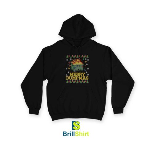 Merry Dumpmas Christmas Hoodie