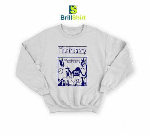 Mudhoney Superfuzz Bigmuff Sweatshirt