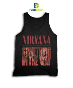 Nirvana-Something-In-The-Way-Tank-Top-