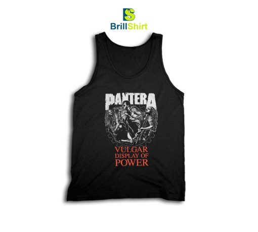 Pantera Vulgar Display of Power Tank Top