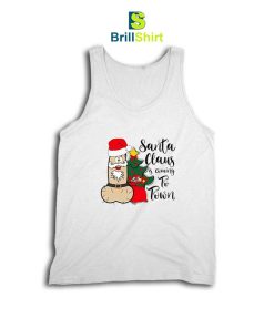 Santa Claus is Coming to Town Tank Top