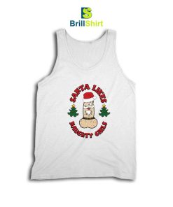 Santa Likes Naughty Girls Tank Top