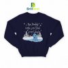 Quotes Buddy Hope You Find Dad Sweatshirt