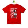 Quotes Who's Bin Naughty T-Shirt