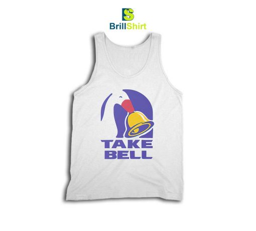 Parody Goose Take Bell Tacco Bell Tank Top