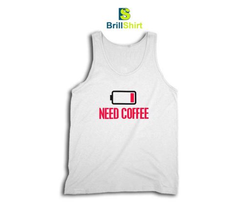 Parody Need Coffee Tank Top