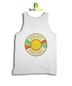 Quotes Radiate Positivity Tank Top