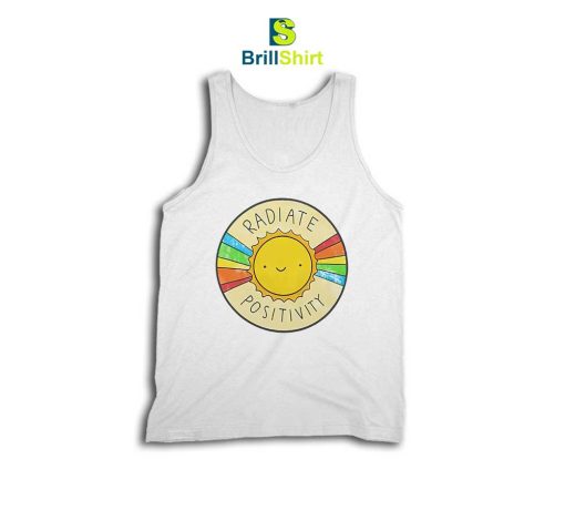 Quotes Radiate Positivity Tank Top