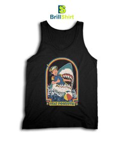 Parody Stay Positive Tank Top