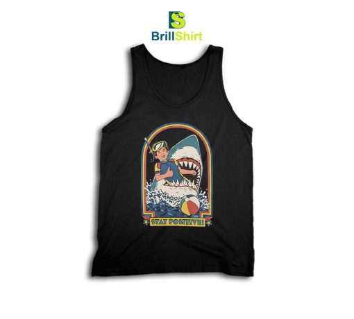 Parody Stay Positive Tank Top